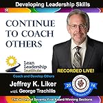 Cover of Developing Leadership Skills 38: Continue to Coach Others