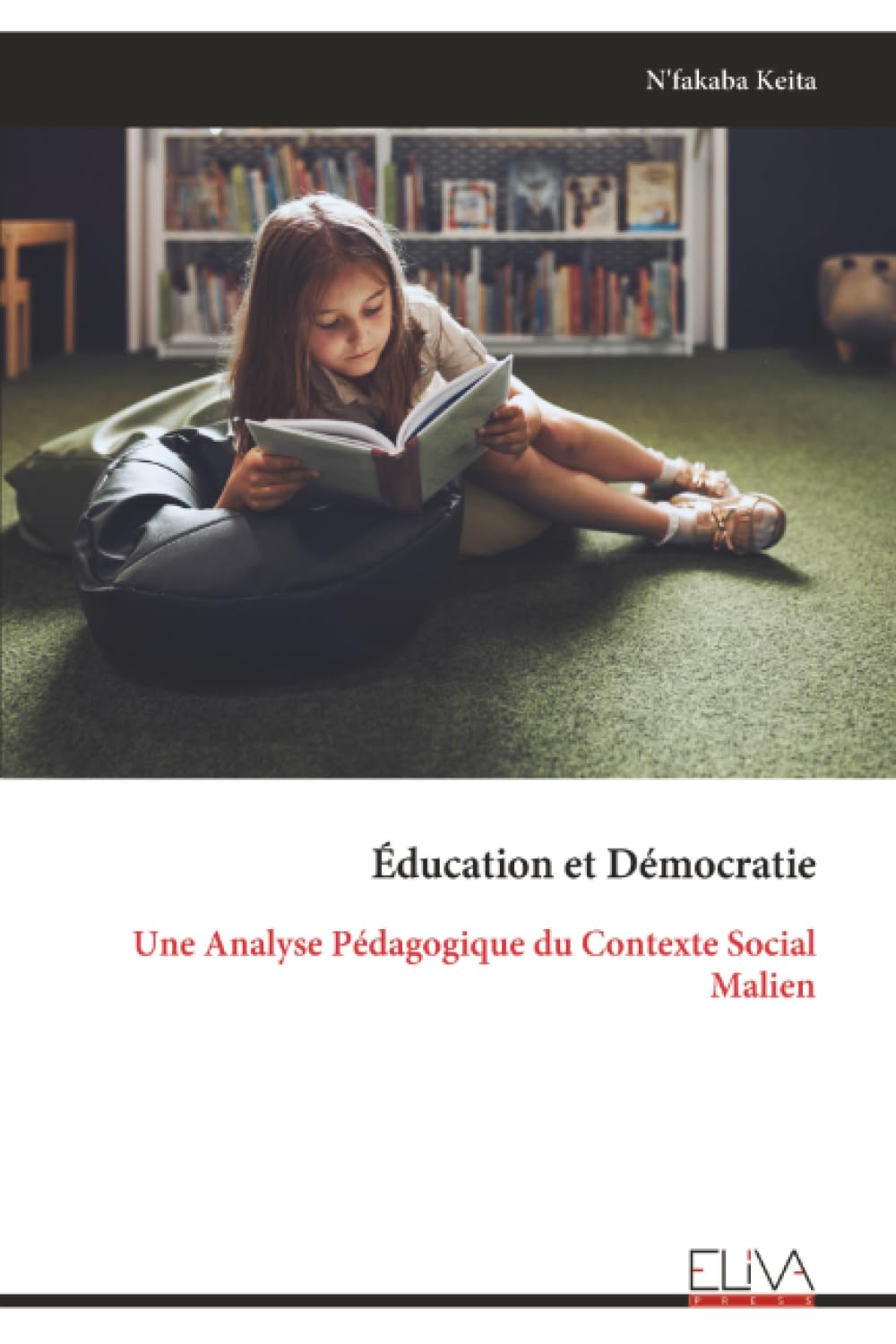Éducation et Démocratie: Une Analyse Pédagogique du Contexte Social Malien