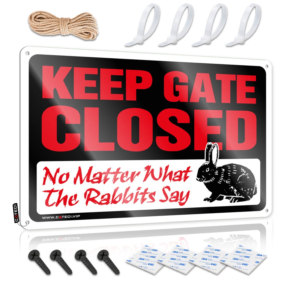 IBWNBBUSN Funny Kitchen Decor Keep Gate Closed No Matter What The Rabbits Say Sign Bar For Man Cave Outdoor Bar Decor(30X40CM)