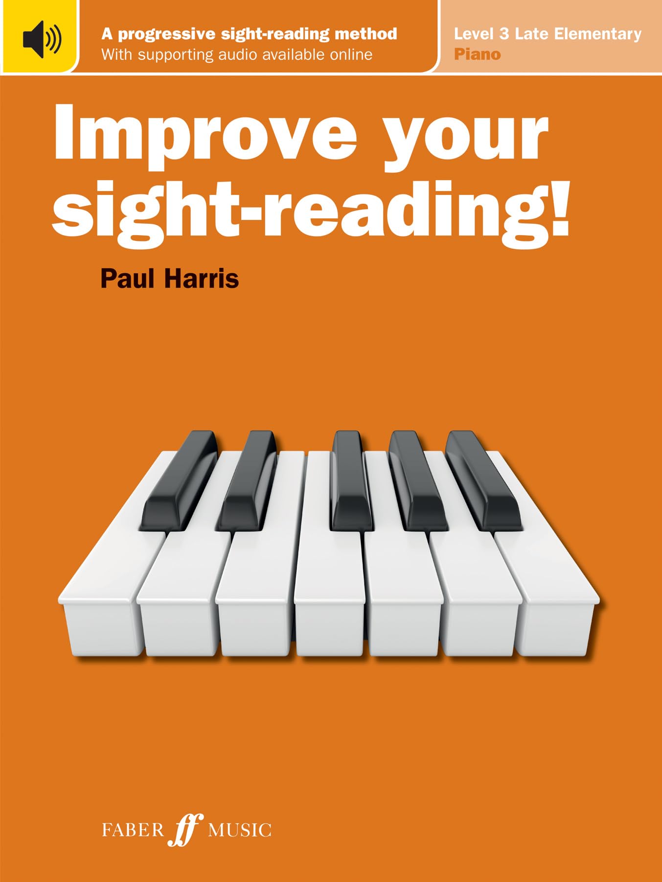 Improve Your Sight-Reading! Piano, Level 3: A Progressive, Interactive Approach to Sight-Readi