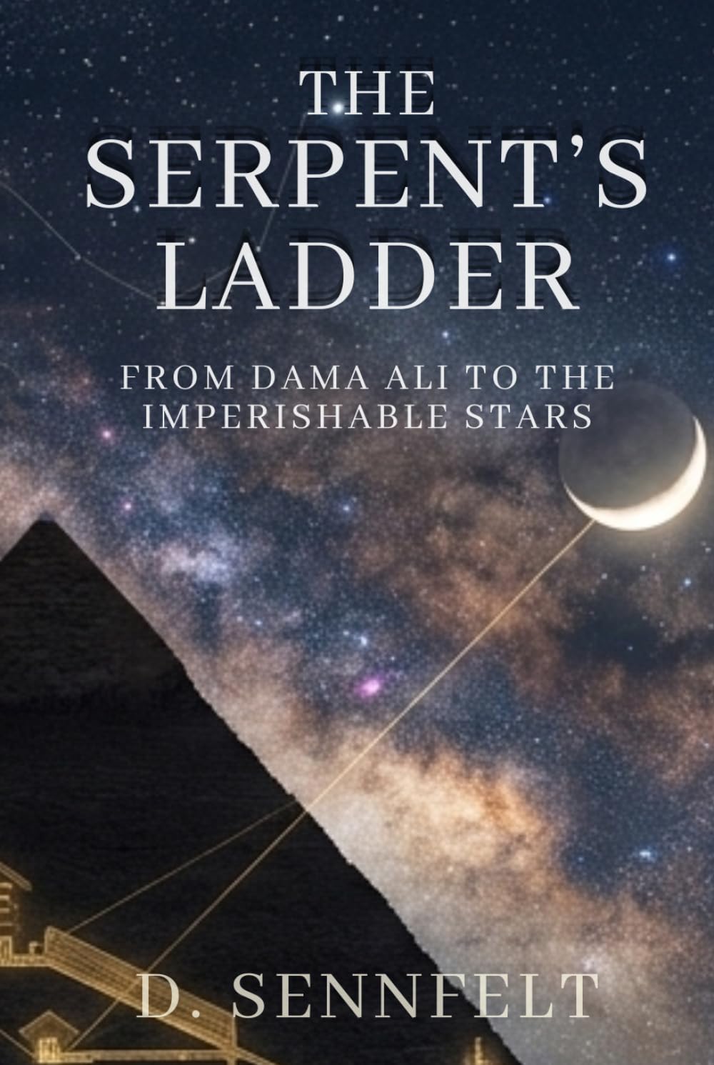 The Serpent's Ladder: From Dama Ali to the Imperishable Stars