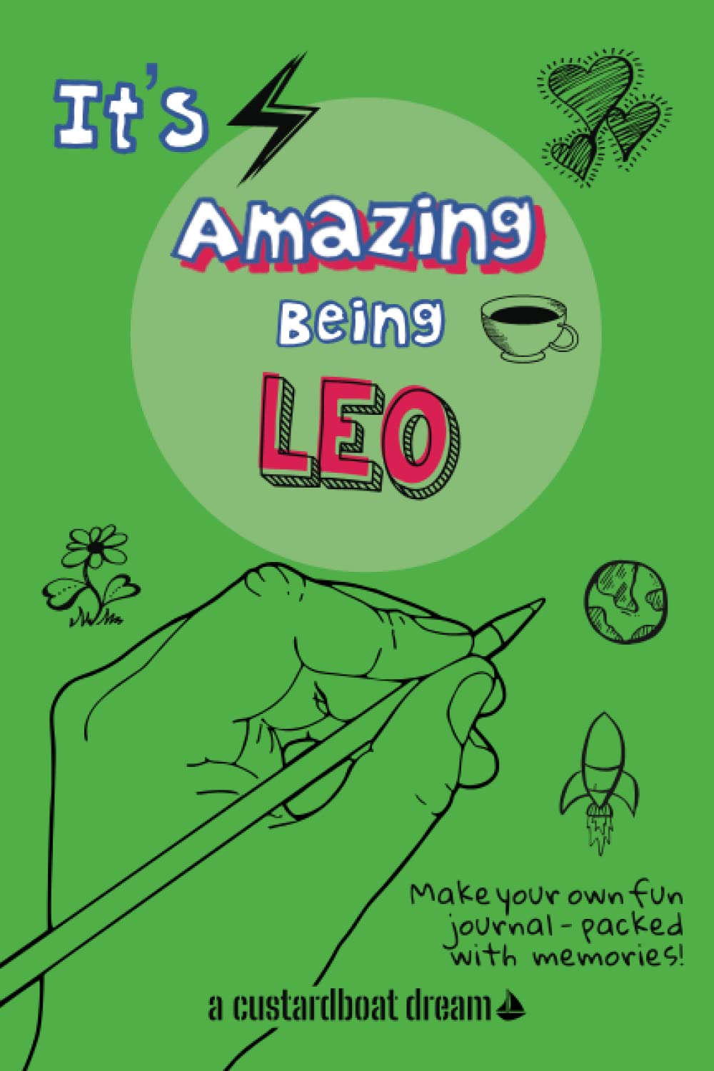 It's Amazing Being Leo: A fun activity personal name journal.