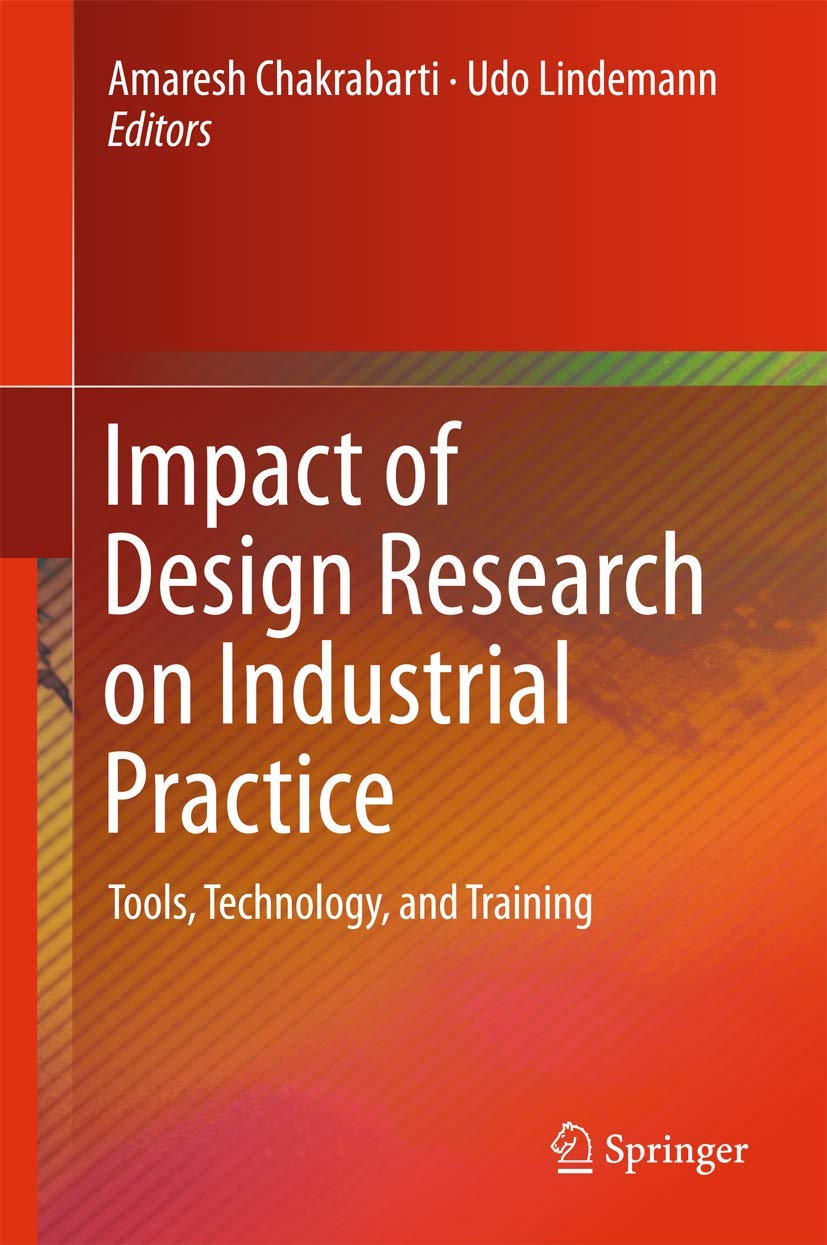 Impact of Design Research on Industrial Practice: Tools, Technology, and Training