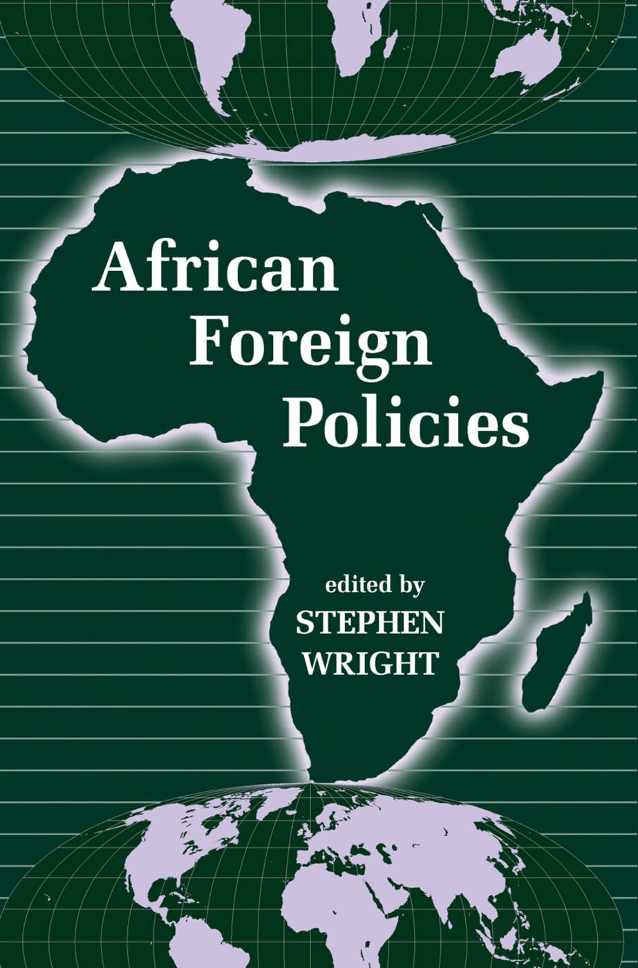 African Foreign Policies      1st Edition