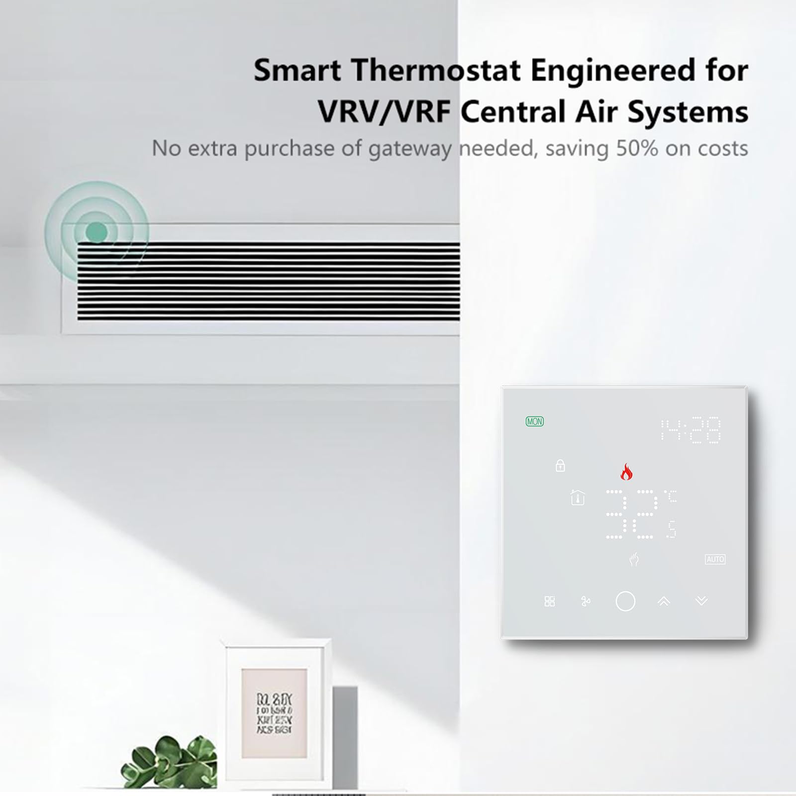 Termostato Inteligente para Aire Acondicionado VRF - Pantalla Táctil LED, Compatible con Alexa/Google Home, 4 Modos (Frío/Calor/Ventilación/Deshumidificación), Requiere Hub Zigbee