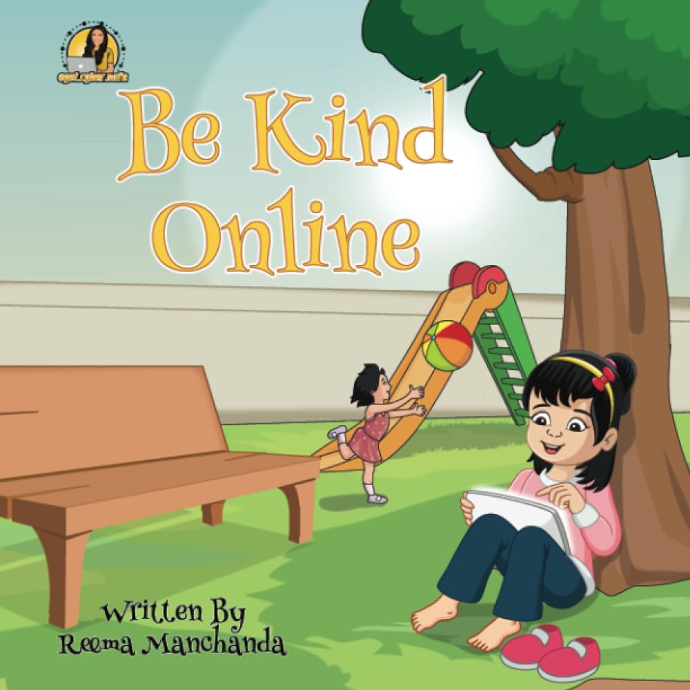 Get Cyber Safe: Be Kind Online
