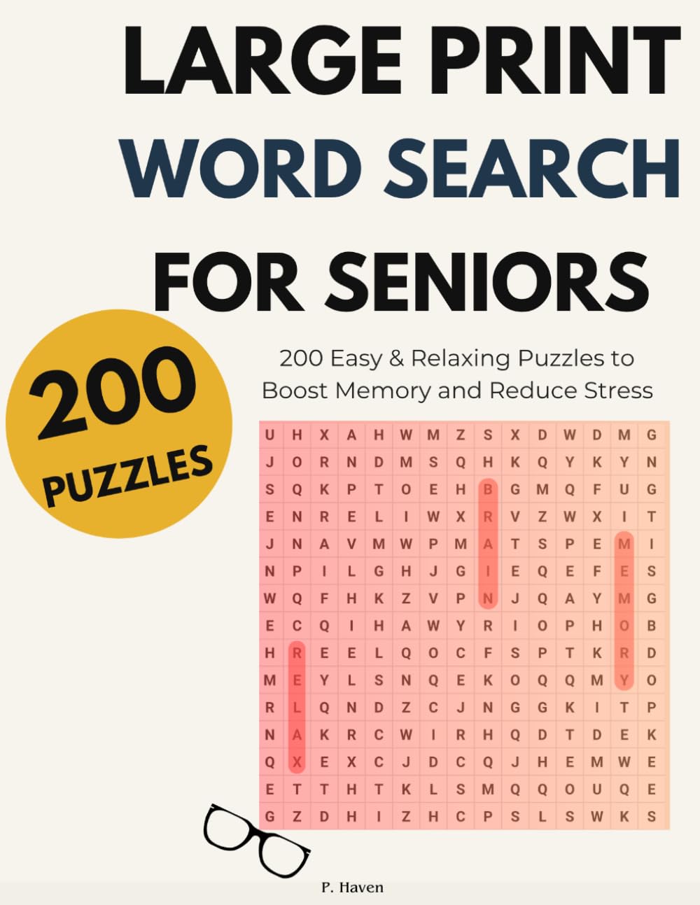 Large Print Word Search for Seniors: 200 Easy & Relaxing Puzzles to Boost Memory and Reduce Stress