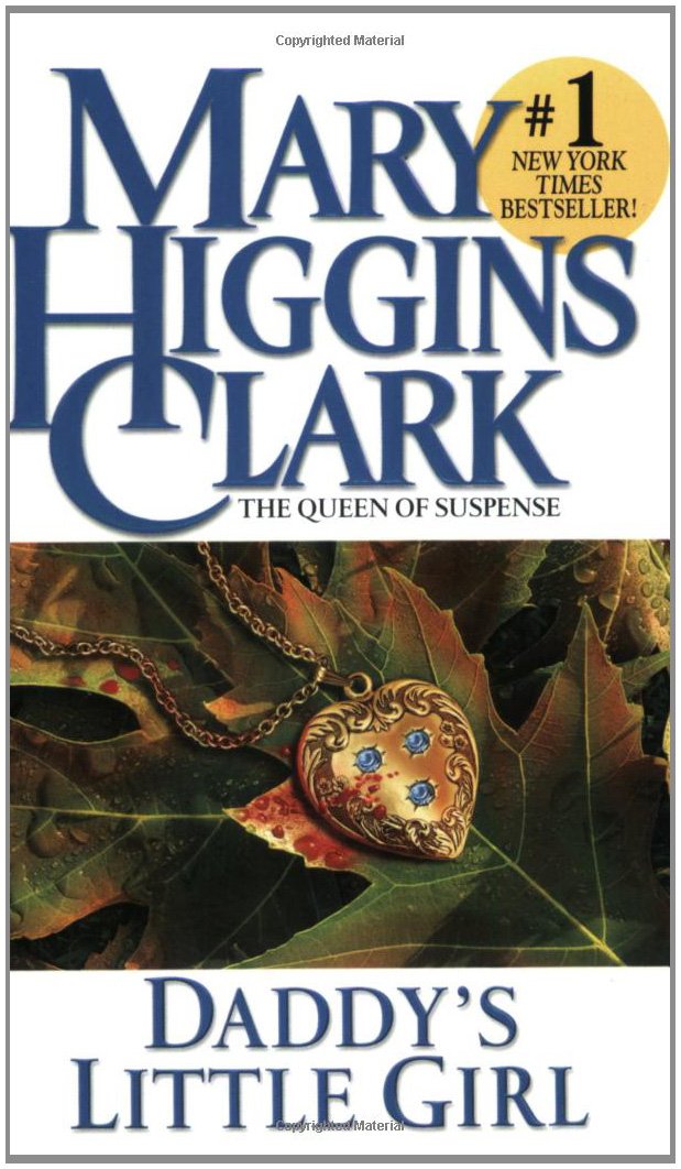 Mary Higgins ClarkPocket Books Daddy's Little Girl