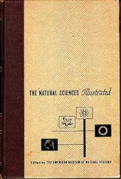 Hardcover The Natural Sciences Illustrated (Vol. 1) Book