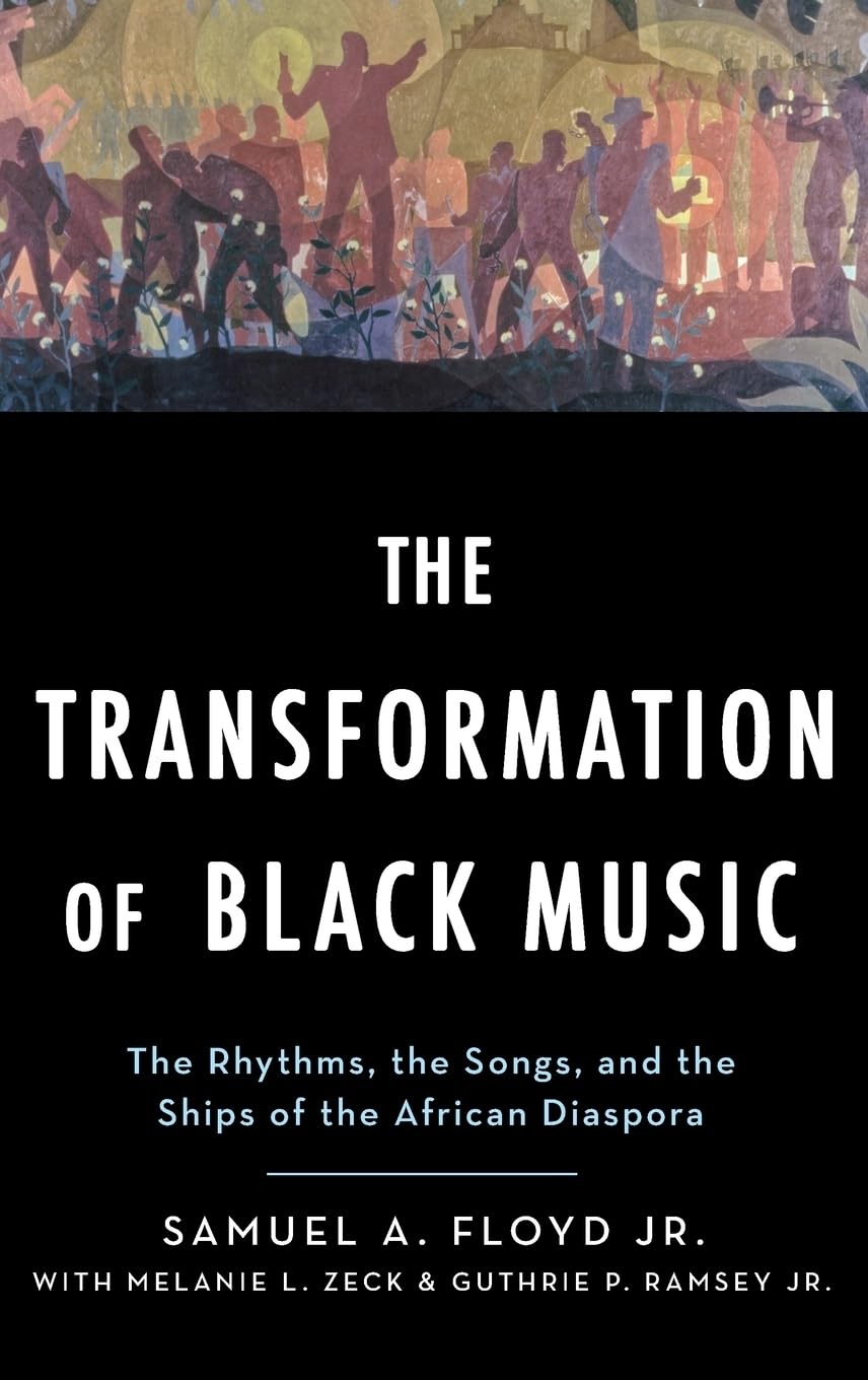 THE TRANSFORMATION OF BLACK MUSIC      Illustrated Edition