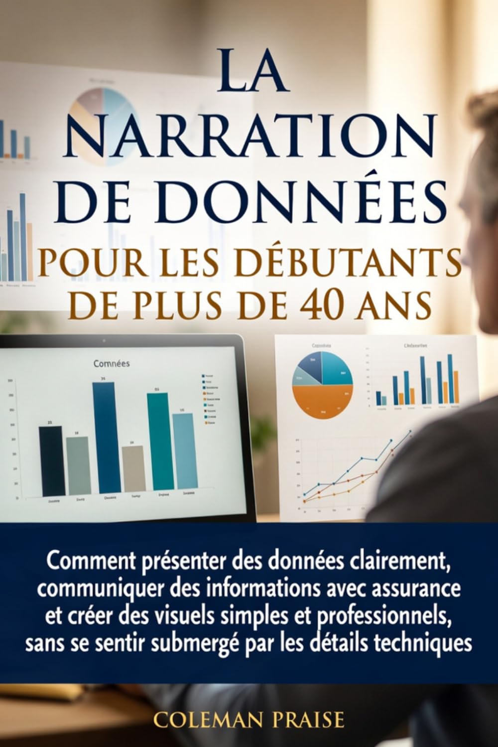 La narration de données pour les débutants de plus de 40 ans