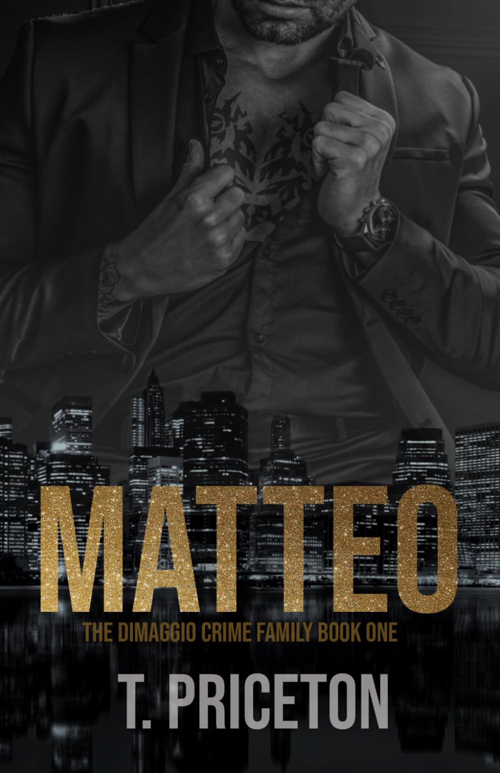 Matteo: A Forced Marriage Mafia Romance: 1 (The DiMaggio Crime Family)