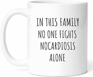 Family Nocardiosis Support Mug - Recovery Coffee Cup - Health Advocate Funny Gift From - Illness Tea Mugs - Group Cups - 11 Oz Ceramic Gifts For Birthday, Him, Her, National Month, Awareness Day