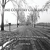driveclub ps4 fisico  One Country Club Drive: Stories Across Three Generations of Greenskeeping