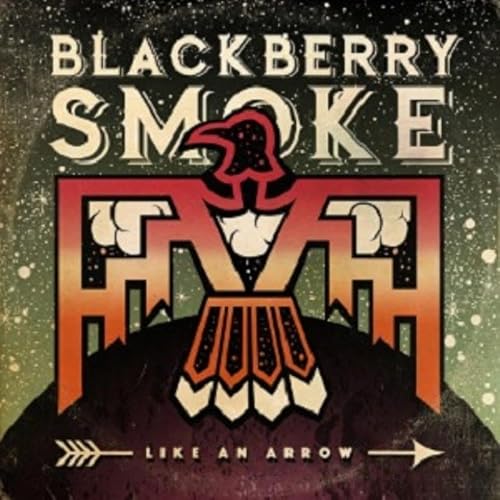 Episode 558-Blackberry Smoke-Like an Arrow.