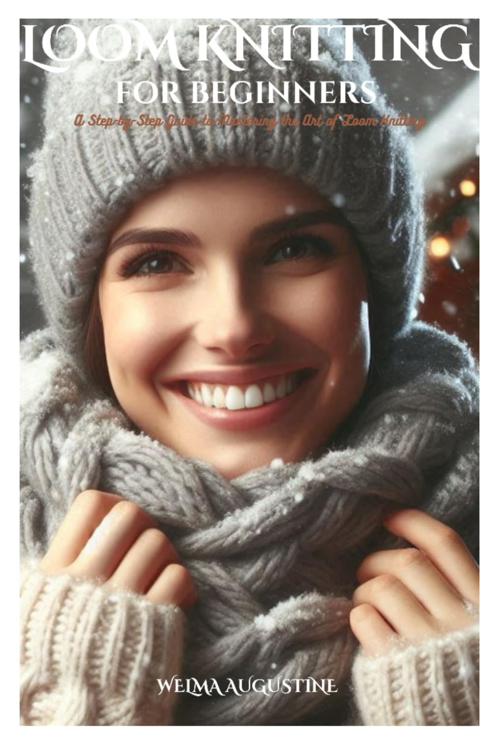 Loom knitting for beginners: A Step-by-Step Guide to Mastering the Art of Loom Knitting