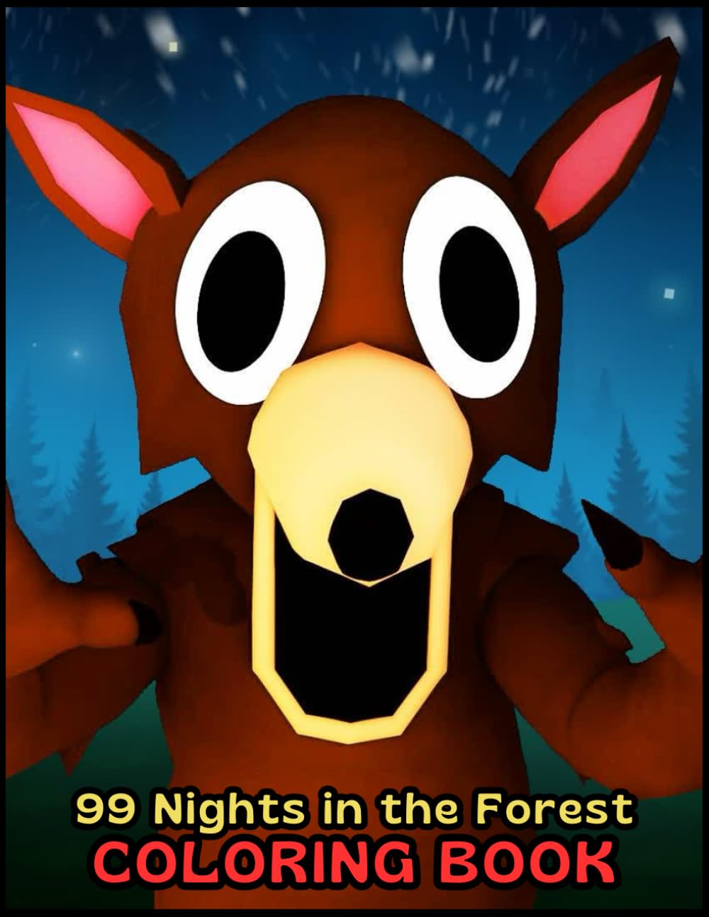99 Nights in the Forest Coloring Book: Cool Coloring Pages for Kids, Teens and Adults for Relaxation
