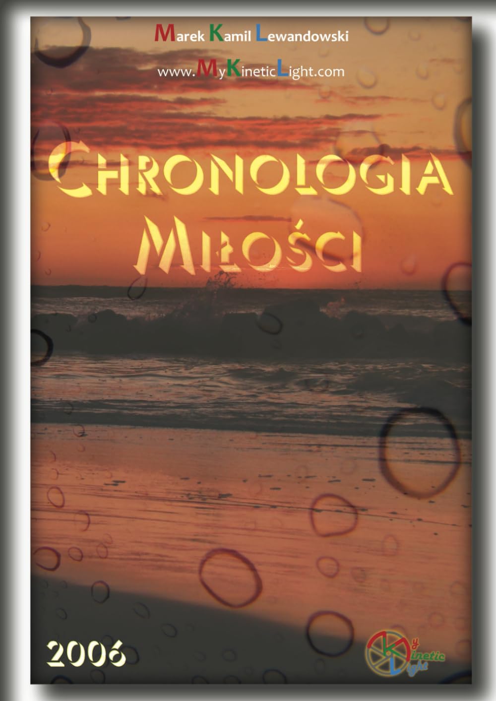 Chronologia Miłości Recueil de poèmes poésie amoureuse et photographies