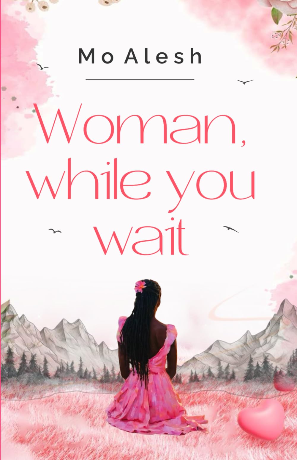 Woman, While You Wait