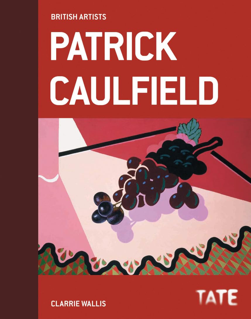 Patrick Caulfield (British Artists): british artists series (Tate British Artis