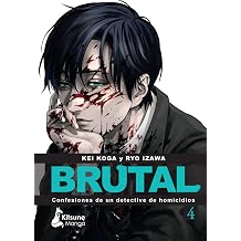 Brutal! Confesiones de un detective de Homicidios 4 Spanish Edition
