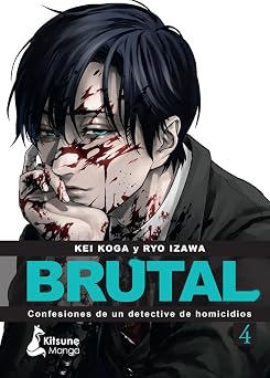 Brutal! Confesiones de un detective de Homicidios 4 Spanish Edition