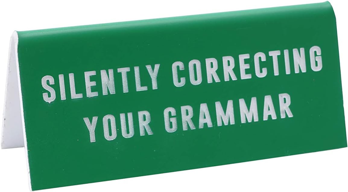 Eureka 'Silently Correcting.' Desk Sign | From CGB Giftware's Eureka Range | Office | Desk | For Him & Her | GB04546