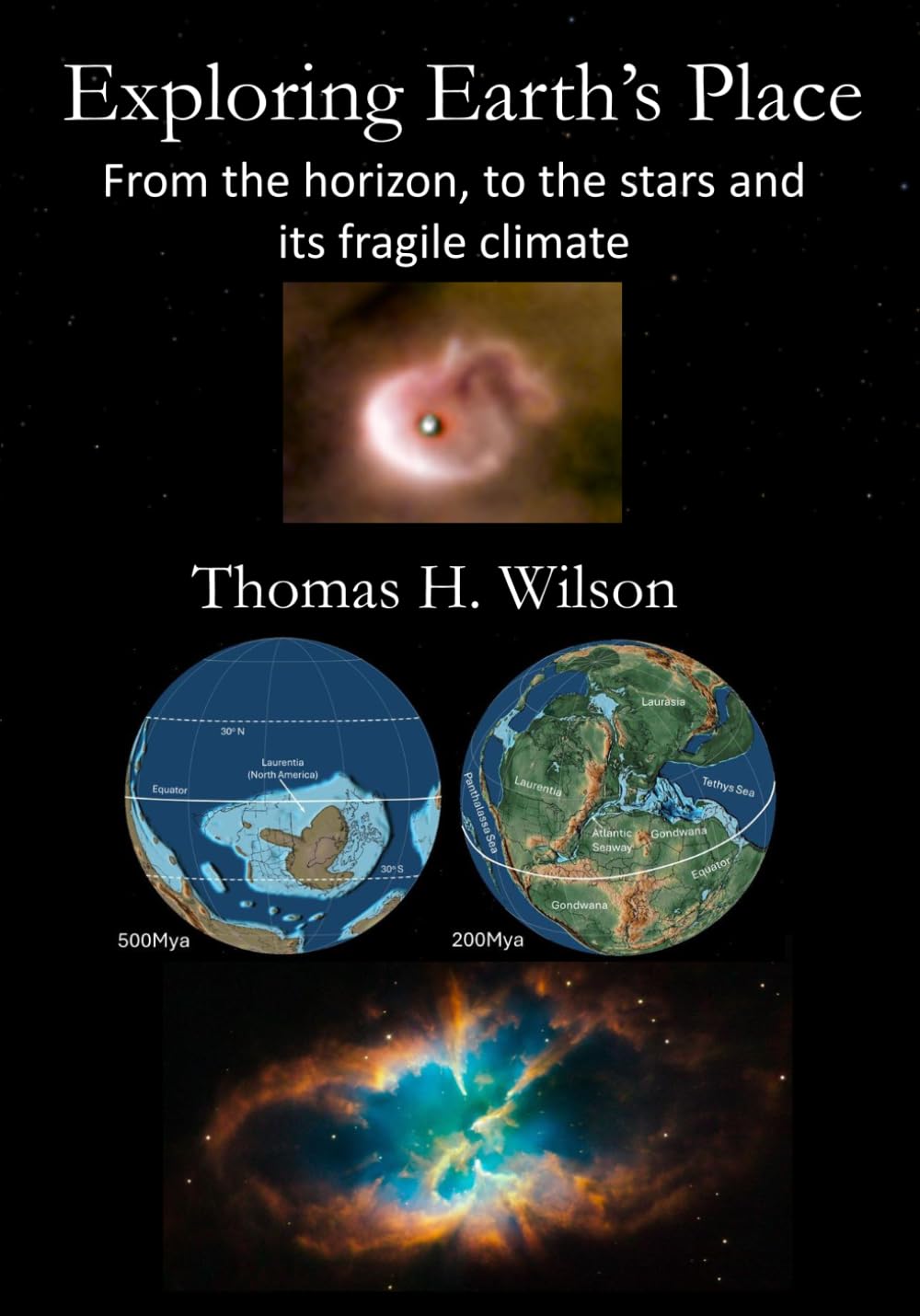 Exploring Earth’s Place: From the horizon to the stars and its fragile climate