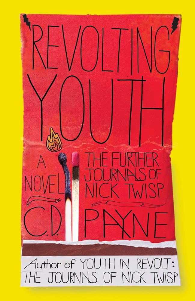 Revolting Youth: The Further Journals of Nick Twisp (Youth in Revolt Book 2)