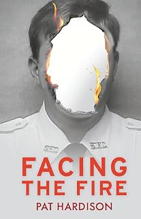 Facing the Fire