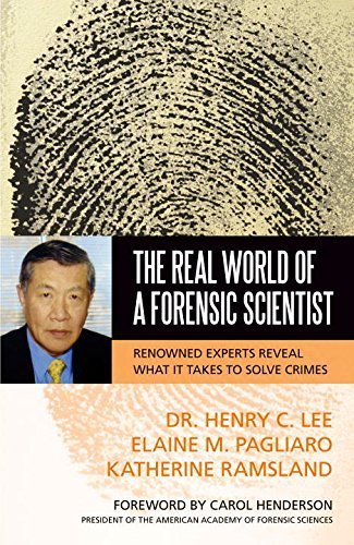 The Real World of a Forensic Scientist: Renowned Experts Reveal What It Takes to Solve Crimes by Lee, Henry C., Pagliaro, Elaine M., Ramsland, Katherine (2009) Hardcover      Hardcover – January 1, 1994