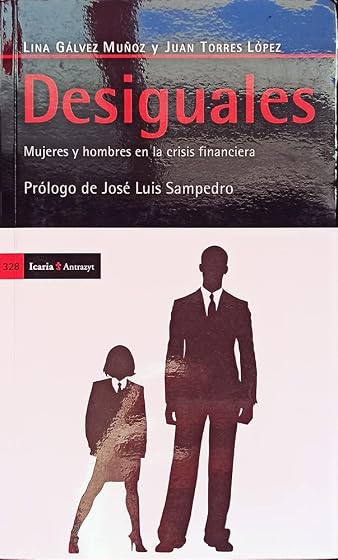 Desiguales: Mujeres y Hombres en la Crisis Financiera
