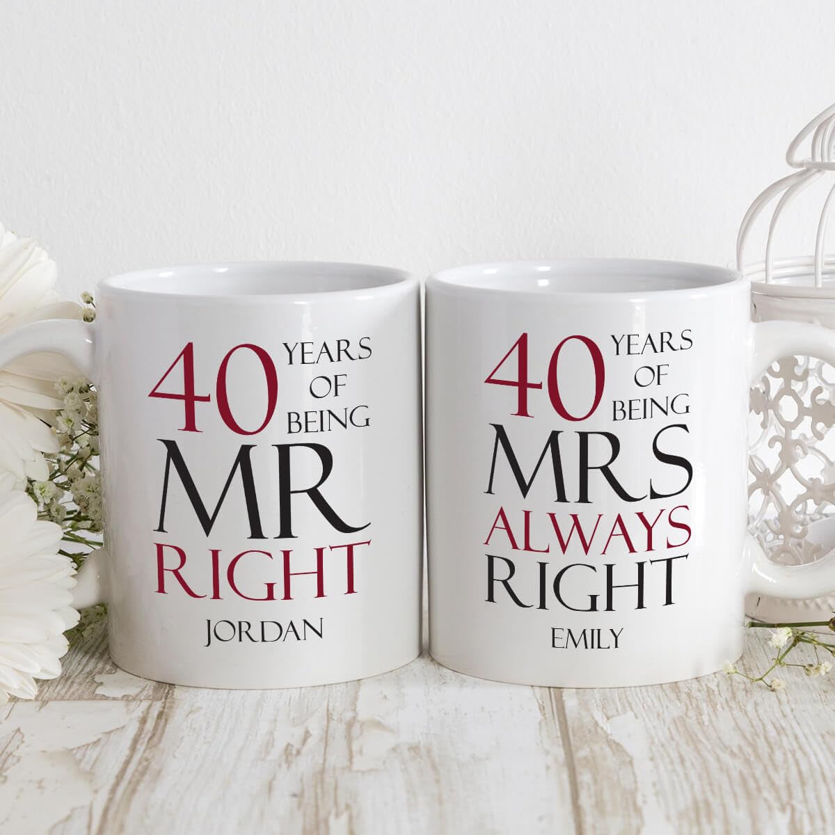 BGExpress Mr Right Mrs Always Right Mug - 40 Years of Being - Personalised Mug Set of Two Adorable Coffee Tea Mugs, Wedding or Anniversary Celebration Gifts