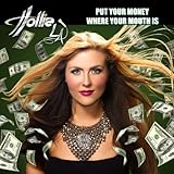  Put Your Money Where Your Mouth Is - Single