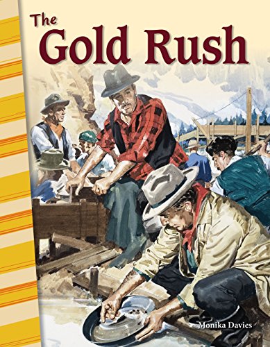 The Gold Rush (Primary Source Readers) (English Edition)