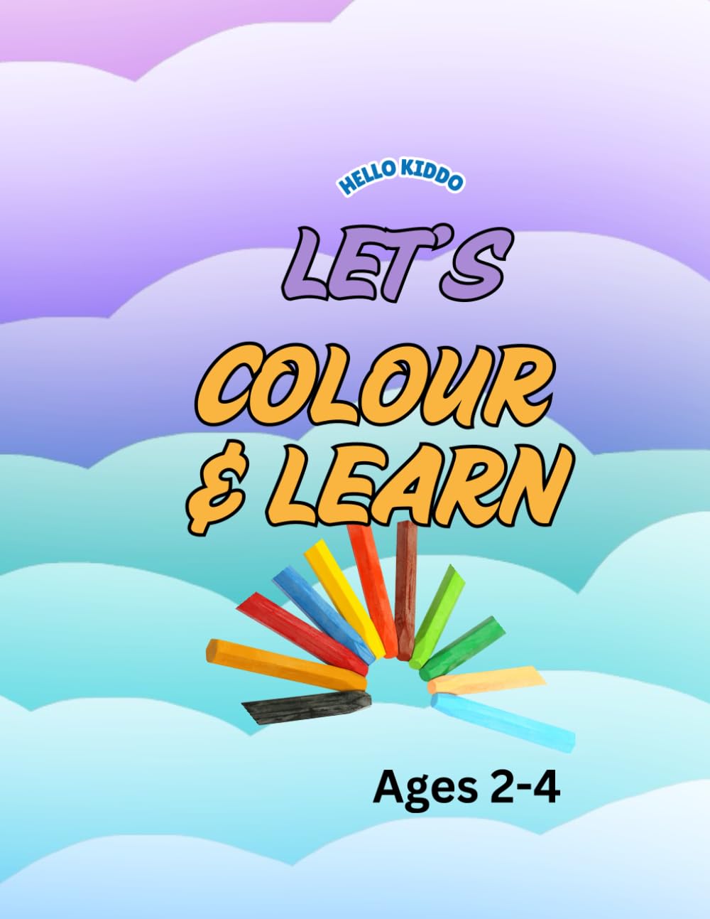 Let’s colour & learn: Fun learning book for toddlers