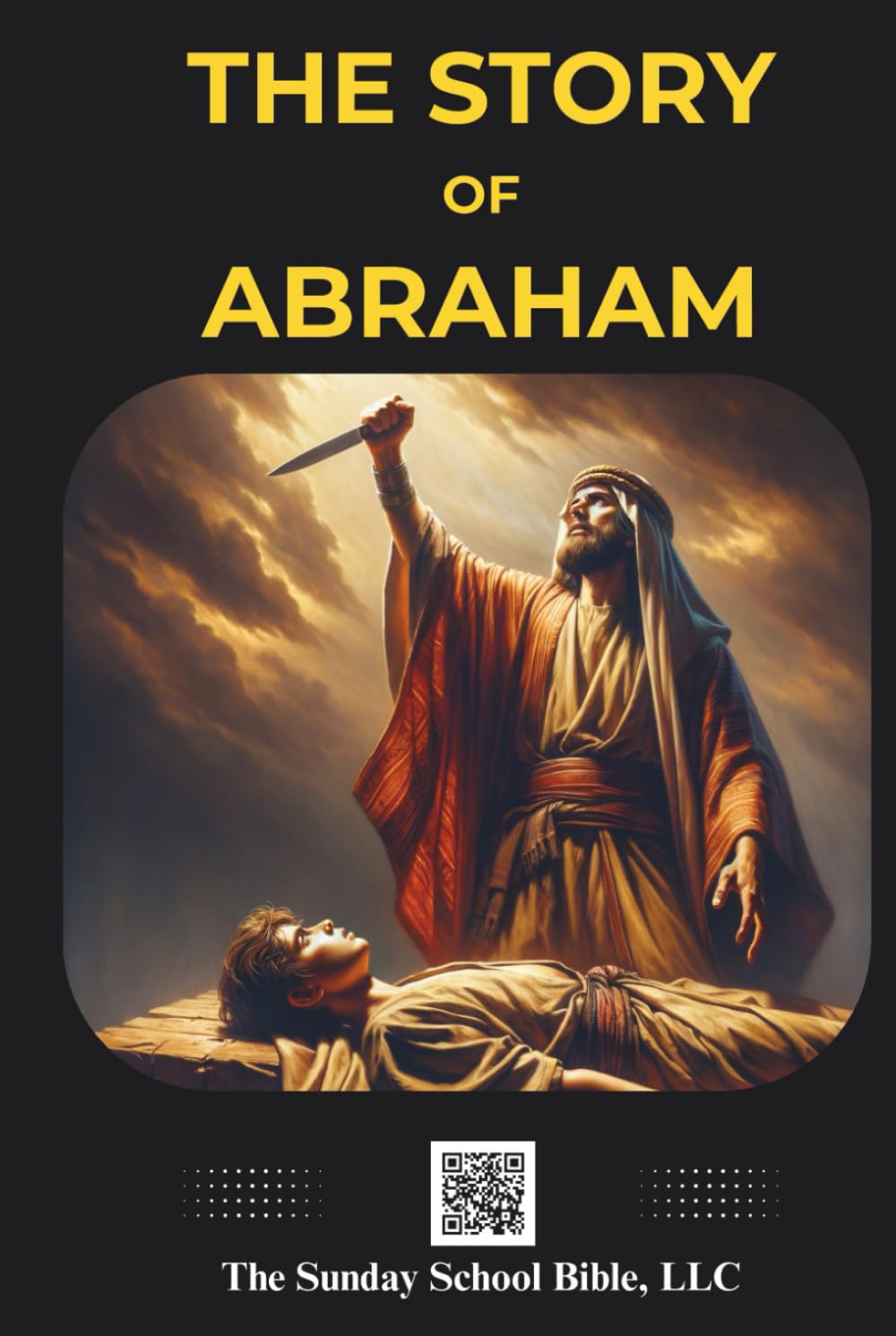 The Story of Abraham