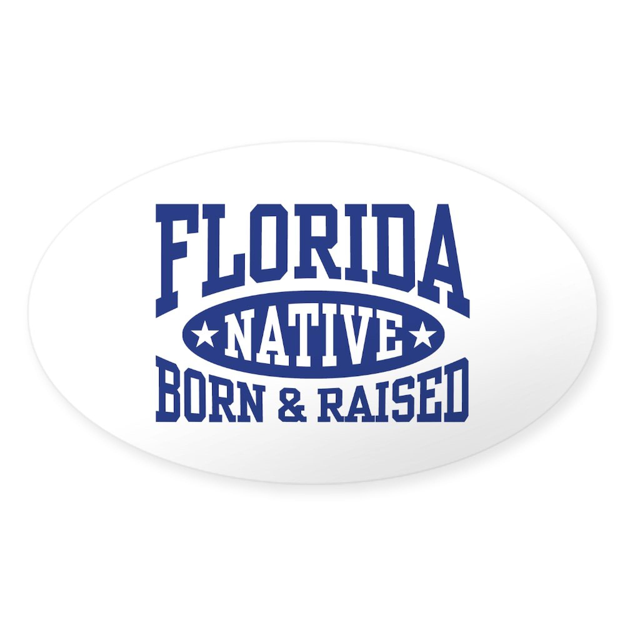 CafePress Florida Native Oval Car Bumper Sticker