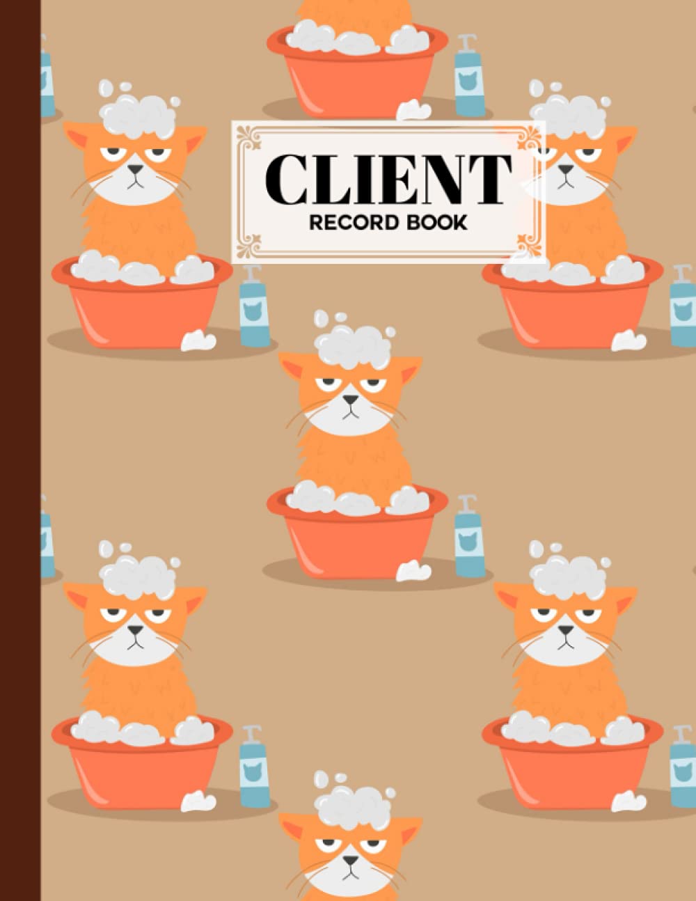 Client Record Book: Client Record Book Cute Cat Cover, Large Size 8.5x11" 120 Pages Client Profile & ServiceLog Book, by Willi Ruf