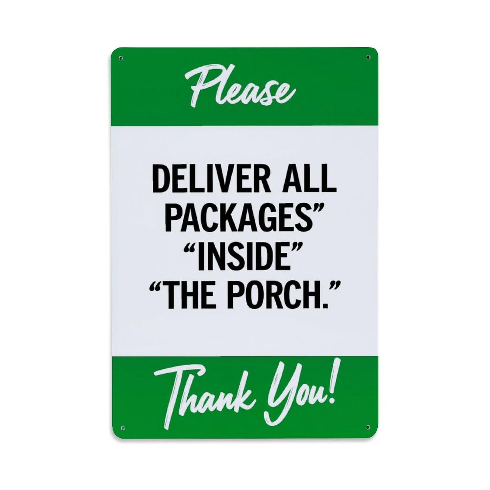 Enderetf Vintage Please Deliver All Packages Inside The Porch Thank You Tin Sign Metal Poster, Home Bar Garage Man Cave Cafe Indoor & Outdoor Wall Decoration 8X12inches