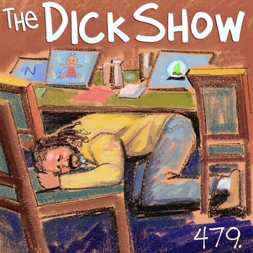 Episode 479 - Dick on The Pie Piper