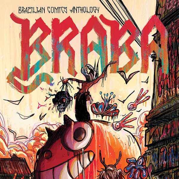 Braba: A Brazilian Comics Anthology