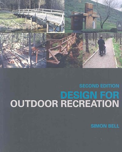 Design for Outdoor Recreation - Simon Bell