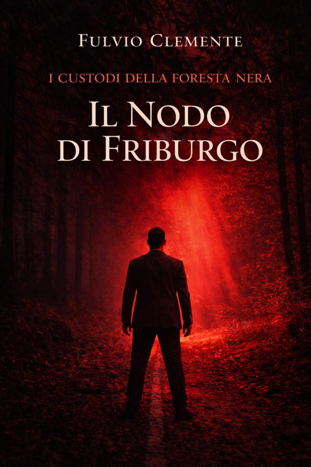 I custodi della Foresta nera: Il nodo di Friburgo