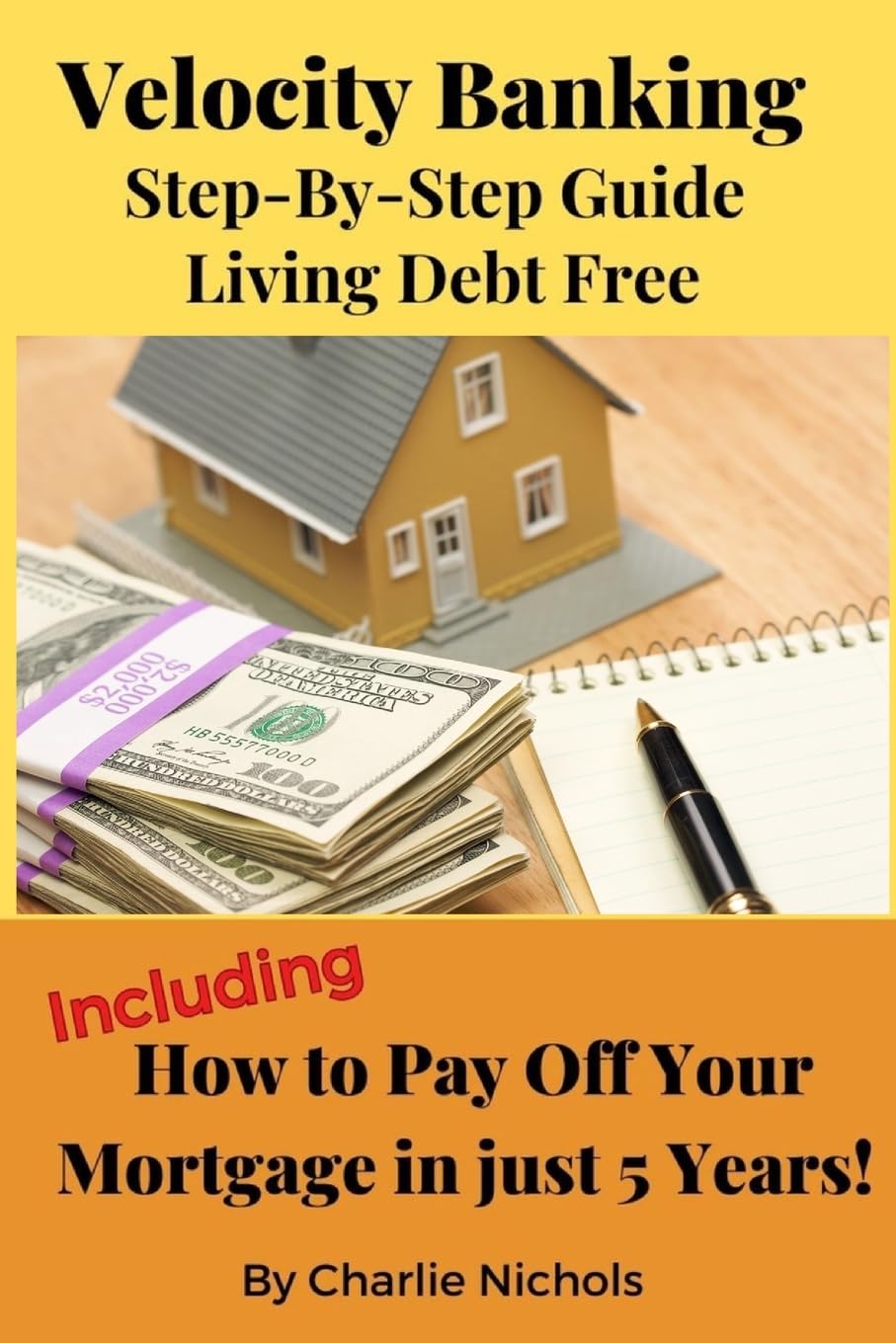 Velocity Banking: Step-by-Step Guide Living Debt Free