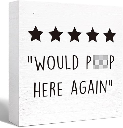 SJNH Divertido letrero de madera para baño, letrero de madera con texto en inglés Would Poop Here Again para estante de baño, inodoro, baño, hogar,