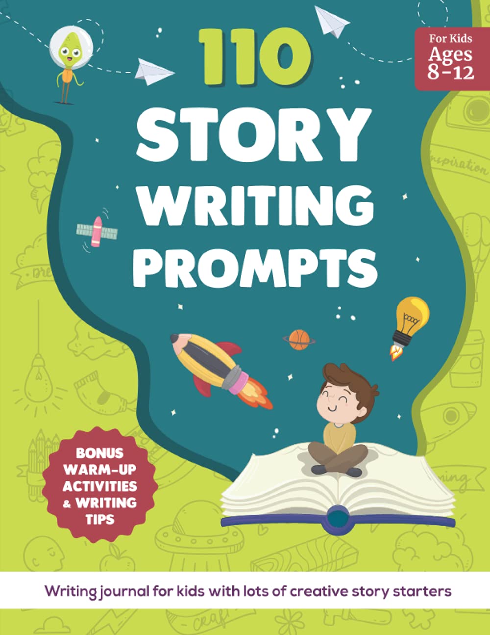 110 Story Writing Prompts: Writing Journal for Kids with lots of Creative Story Starters Paperback – 13 July 2021