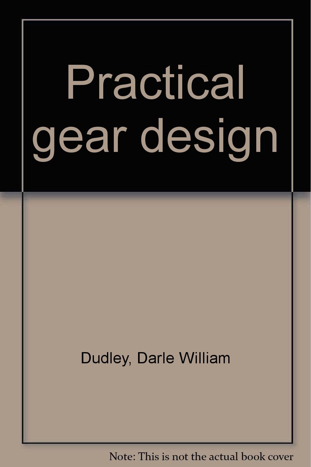 Practical Gear Design