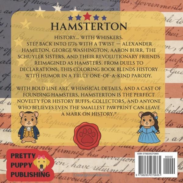 Hamsterton: The Revolutionary Hamster Coloring Book | Alexander Hamilton, Burr, Washington, and More as Cute Historical Hamsters: A Historic Coloring Adventure image 3