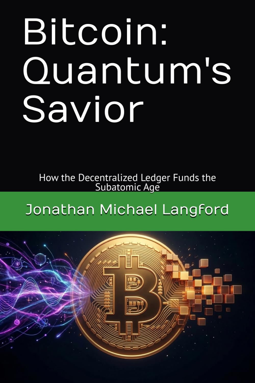 Bitcoin: Quantum's Savior: How the Decentralized Ledger Funds the Subatomic Age